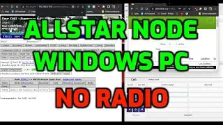 ALLSTAR NODE -WINDOWS PC -No radio required