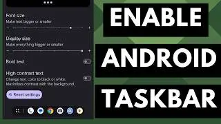 Enabling the Pixel 9 Pro Fold Taskbar on ALL Pixel Phones with Android 13+