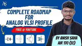 3 Months Analog VLSI Roadmap to Get a Job in ADI,NXP | How to start from Scratch