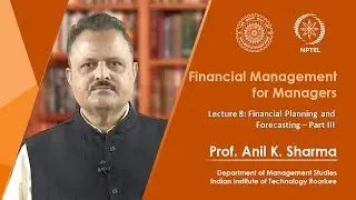 Lecture 8 – Financial Planning and Forecasting – Part 3