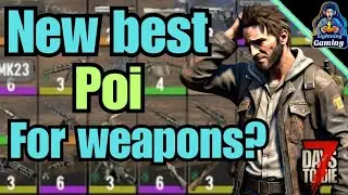 7 days to die 1.0 Best and easiest POI for good weapons?