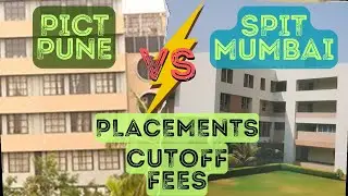 PICT PUNE Vs SPIT MUMBAI | FEES, CUTOFF & PLACEMENT COMPARISON | MHTCET FORM FILLING | PICT | SPIT