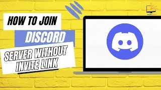 How to Join Discord Server Without Invite Link