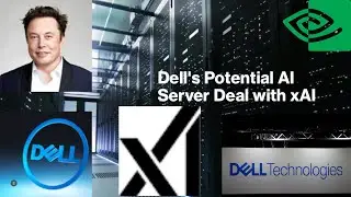 Dell's $5B AI Server Deal with xAI: A Game-Changer for AI & Nvidia GB200 #AI #elonmusk #chatgpt