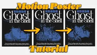 Motion Poster Tutorial using Adobe Photoshop