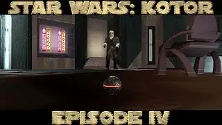 Star Wars: KOTOR - One. Two. Three. - Part 4