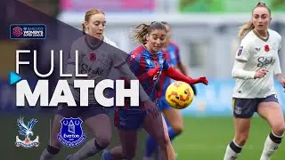 Full Match: Crystal Palace v Everton | Barclays WSL 2024-25