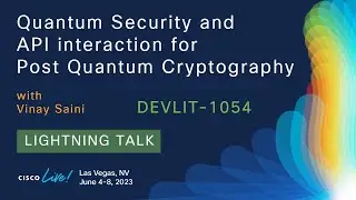 Quantum Security and API interaction for Post Quantum Cryptography