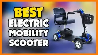 TOP 5 Best Electric Mobility Scooter 2023