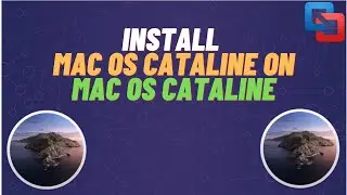 How to install Mac OS Catalina on Mac OS Catalina | Level 1