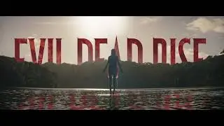 EVIL DEAD RISE - Opening Title Sequence