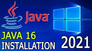 How to Install Java 16 on Windows 10 [ 2021 Update ] JDK installation Complete Guide with JAVA_HOME