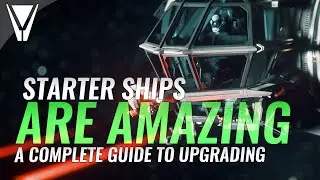 Starter Ships are AMAZING! - Upgrade Guide Star Citizen