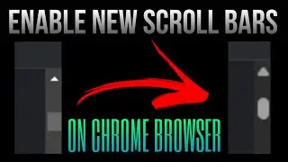 Enable New Scroll Bars On Chrome | Techtitive