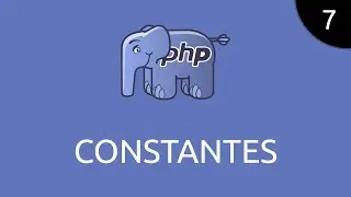 PHP #7 - constantes