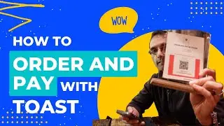 How to Order and Pay at the Table with Toast