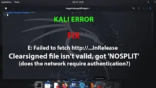 KALI FIX: E: Failed to fetch http://...InRelease Clearsigned file isnt valid, got NOSPLIT