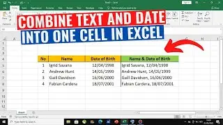 Easily Combine Text and Date into ONE Cell in Excel