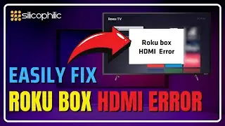 How to Fix Roku Box HDMI Errors: Easy Solutions!