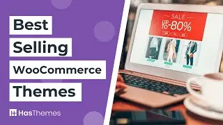 10 Best WooCommerce Themes for 2023 | WooCommerce Store Themes