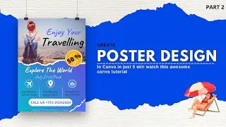 Poster Design With Canva | Flayer Design | Tourist Agency Design | Designtalk |