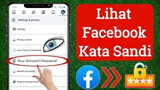 Cara Melihat Password Facebook Jika Lupa (Baru 2024) | Lihat Password Akun Facebook