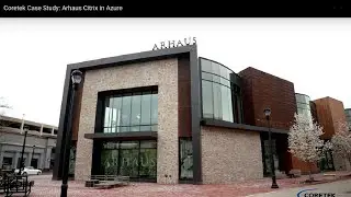 Coretek Case Study:  Arhaus Citrix in Azure