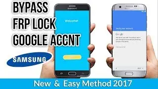 Bypass Google Account Samsung Galaxy S7, S7edge, S6, S6edge, A Series, C Series, J Series  2017