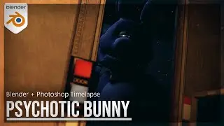 Psychotic Bunny - Blender FNaF Timelapse