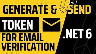 Verify User Email With Sending Activation code in Asp.Net Core C#  | .NET 6 | Account Verify Part-5