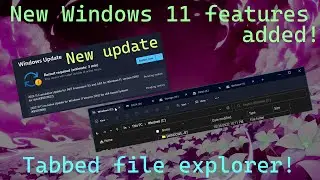 New Windows 11 features are officially here!