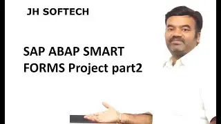 SAP ABAP SMART FORMS Project part2