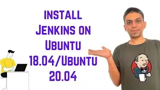 Jenkins Tutorial For Beginners - How to install Jenkins on Ubuntu 18.04/Ubuntu 20.04(Debian Linux)