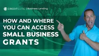 How and Where to Access Small Business Grants