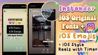 iOS Instagram Get Original iOS Fonts + iOS Emojis on Android