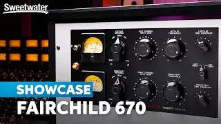 Fairchild 670: The Undisputed Heavyweight of 2-channel Compression Returns