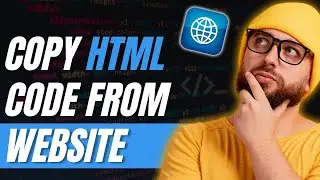 How to Copy html Code From a Website