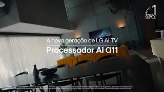 Processador LG AI Alpha 11: Cores Vibrantes e Som Imersivo com IA