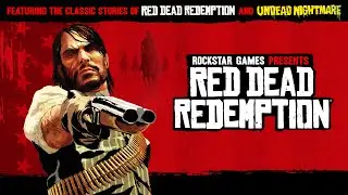 Red Dead Redemption and Undead Nightmare Now on PC