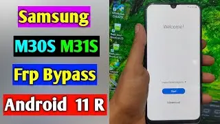 Samsung M30S/M31S Frp Bypass Android 11 R | Samsung M30s/M31s Reset Frp Google Account Lock | 2022