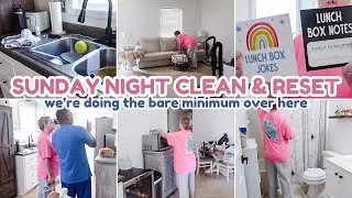 SUNDAY EVENING CLEAN WITH ME | MESSY HOUSE RESET