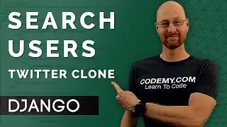 Search Users - Django Wednesdays Twitter #29