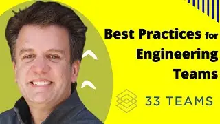 What Are The Best Practices Engineering Teams Should Be Following?