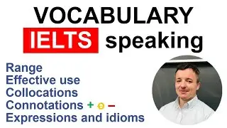 IELTS speaking test VOCABULARY