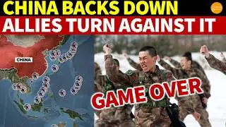 China Backs Down! Allies Turn Against It. US, India, Vietnam, Philippines, Taiwan Encircle China