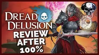 Dread Delusion - Review After 100%