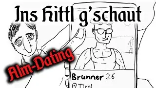 Ins Hittl g'schaut FOLGE 4 - Das Alm-Date