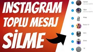 Instagram Toplu Mesaj Silme: PROGRAMSIZ!