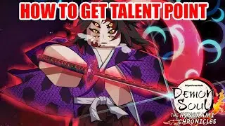 Demon Soul Simulator - How to get Talent point