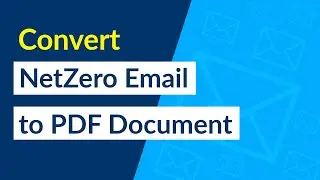 How to Convert NetZero Email to PDF ?